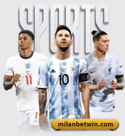 五大体育板块覆盖,从比分到直播全覆盖(MILANSPORT)